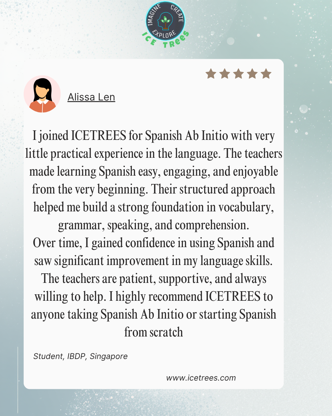 Alissa Len Spanish Ab Initio student review for ICETREES